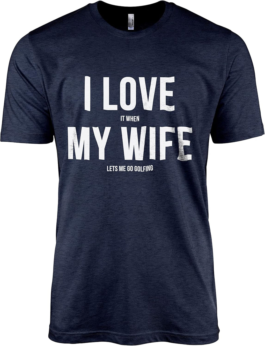 Funny Golf T Shirt for Men, I Love It When My Wife Lets Me Go Golfing, Casual Crew Neck Short Sleeve Graphic Tee